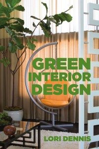 Green Interior Design by Lori Dennis