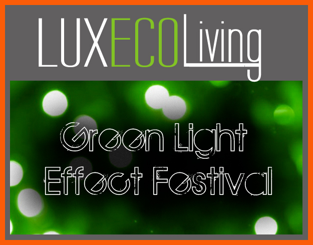 Green light effects festival for Eco-friendly and luxurious products and services